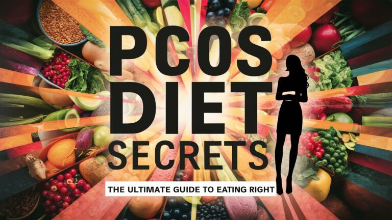 PCOS Diet Secrets: The Ultimate Guide to Eating Right